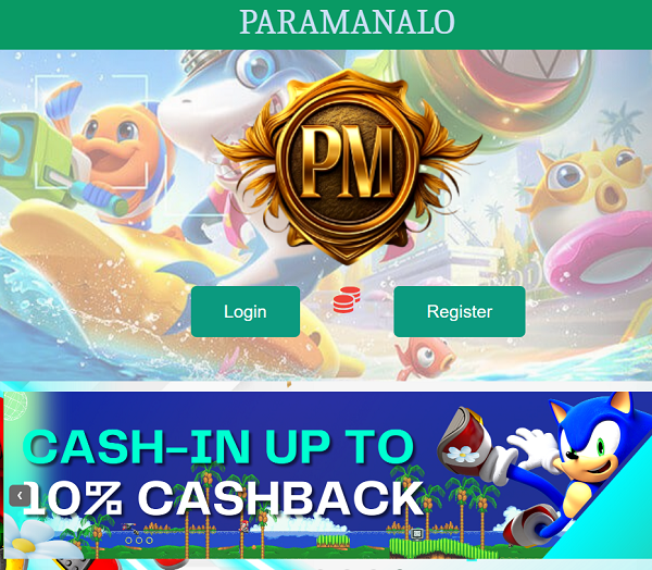 paramanalo register now and get cash-in up to 10% cashback