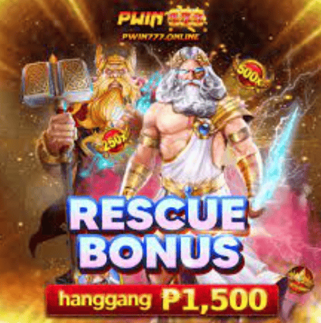 pwin777 rescue bonus hanggang 1500 pesos 