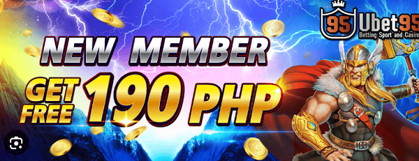 ubet95 new member get free 190 up pesos for free 